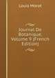 Journal De Botanique, Volume 9 (French Edition), Louis Morot 