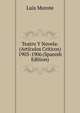 Teatro Y Novela: (Articulos Criticos) 1903-1906 (Spanish Edition), Luis Morote 