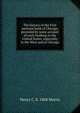 The history of the First national bank of Chicago, preceded by some account of early banking in the United States, especially in the West and at Chicago, Henry C. b. 1868 Morris 