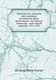 Theoretician, advocate and candidate in California State government: oral history transcript / and related material, 1971-1973, Richard Perrin Graves 