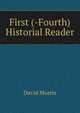 First (-Fourth) Historial Reader, David Morris 