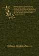 Infantry Tactics: Comprising the School of the Soldier; School of the Company; Instruction for Skirmishers; School of the Battalion; Evolutions of the . the Division, and the Corps D'arm?e, Volume 2, William Hopkins Morris 
