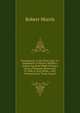 Freemasonry in the Holy Land: Or, Handmarks of Hiram's Builders; Embracing Notes Made During a Series of Masonic Researches, in 1868, in Asia Minor, . with Freemasons in Those Countr, Robert Morris 