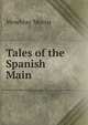 Tales of the Spanish Main, Mowbray Morris 