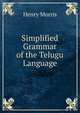 Simplified Grammar of the Telugu Language, Henry Morris 