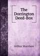 The Dorrington Deed-Box, Arthur Morrison 
