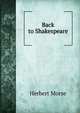 Back to Shakespeare, Herbert Morse 