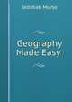 Geography Made Easy ., Jedidiah Morse 