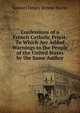 Confessions of a French Catholic Priest: To Which Are Added Warnings to the People of the United States by the Same Author, Samuel Finley Breese Morse 