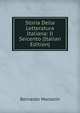 Storia Della Letteratura Italiana: Il Seicento (Italian Edition), Bernardo Morsolin 