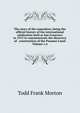 The story of the exposition; being the official history of the international celebration held at San Francisco in 1915 to commemorate the discovery of . construction of the Panama Canal Volume v.4, Todd Frank Morton 