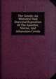 The Creeds; An Historical And Doctrinal Exposition Of The Apostles', Nicene, And Athanasian Creeds, 