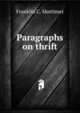 Paragraphs on thrift, Franklin C. Mortimer 