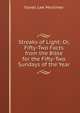 Streaks of Light: Or, Fifty-Two Facts from the Bible for the Fifty-Two Sundays of the Year, Favell Lee Mortimer 