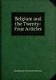 Belgium and the Twenty-Four Articles, Barthelemy-Charles Du Mortier 