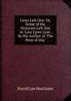 Lines Left Out: Or, Some of the Histories Left Out in 'Line Upon Line', by the Author of 'The Peep of Day'., Favell Lee Mortimer 