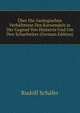 Uber Die Geologischen Verhaltnisse Des Karwendels in Der Gegend Von Hinterris Und Um Den Scharfreiter (German Edition), Rudolf Schafer 