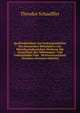 Quellenbuchlein Zur Kulturgeschichte Des Deutschen Mittelalters Aus Mittelhochdeutschen Dichtern Mit Ausschluss Des Nibelungen- Und Gudrunliedes Und . Worterverzeichnis Versehen (German Edition), Theodor Schauffler 