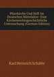 Pfarrkirche Und Stift Im Deutschen Mittelalter: Eine Kirchenrechtsgeschichtliche Untersuchung (German Edition), Karl Heinrich Schafer 
