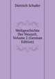 Weltgeschichte Der Neuzeit, Volume 2 (German Edition), Dietrich Schafer 