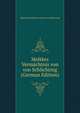 Moltkes Vermachtnis von von Schlichting (German Edition), Sigismund Wilhelm Lorenz vo Schlichting 