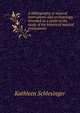 A bibliography of musical instruments and archaeology, intended as a guide to the study of the history of musical instruments, Kathleen Schlesinger 