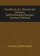 Handbuch der Theorie der linearen Differentialgleichungen (German Edition), Ludwig Schlesinger 
