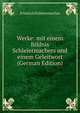 Werke: mit einem Bildnis Schleiermachers und einem Geleitwort (German Edition), Friedrich Schleiermacher 