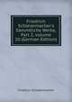 Friedrich Schleiermacher's S?mmtliche Werke, Part 2, volume 10 (German Edition), Friedrich Schleiermacher 