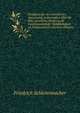 Predigten fur den christlichen Hausstand, insbesondere uber die Ehe, christliche Kinderzucht, Gastfreundschaft, Wohlthatigkeit un Nachstenliebe (German Edition), Friedrich Schleiermacher 