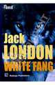 White fang / Белый клык. Повесть (на английском языке), Лондон Джек 