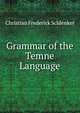 Grammar of the Temne Language, Christian Frederick Schlenker 