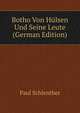 Botho Von Hulsen Und Seine Leute (German Edition), Paul Schlenther 