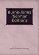 Burne-Jones (German Edition), Otto Julius Wilhelm Schleinitz 