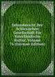 Jahresbericht Der Schlesischen Gesellschaft Fur Vaterlandische Kultur, Volume 76 (German Edition), 