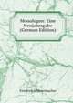 Monologen: Eine Neujahrsgabe (German Edition), Friedrich Schleiermacher 