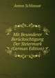 Mit Besonderer Berucksichtigung Der Steiermark (German Edition), Anton Schlossar 