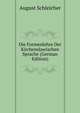 Die Formenlehre Der Kirchenslawischen Sprache (German Edition), August Schleicher 