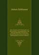 Die Literatur Der Steiermark: In Historischer, Geographischer Und Ethnographischer Beziehung : Ein Beitrag Zur Osterreichischen Bibliographie (German Edition), Anton Schlossar 