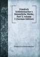 Friedrich Schleiermacher's S?mmtliche Werke, Part 3, volume 5 (German Edition), Friedrich Schleiermacher 