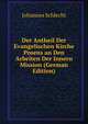 Der Antheil Der Evangelischen Kirche Posens an Den Arbeiten Der Innern Mission (German Edition), Johannes Schlecht 