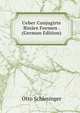 Ueber Conjugirte Binare Formen . (German Edition), Otto Schlesinger 