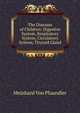 The Diseases of Children: Digestive System, Respiratory System, Circulatory System, Thyroid Gland, Meinhard von Pfaundler 