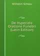 De Hyperidis Oratione Funebri (Latin Edition), Wilhelm Schlau 