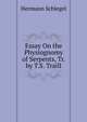 Essay On the Physiognomy of Serpents, Tr. by T.S. Traill, Hermann Schlegel 