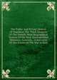 The Public And Private History Of Napoleon The Third, Emperor Of The French; With Biographical Notices Of His Most Distinguished Ministers, Generals, . A Narrative Of The Events Of The War In Italy, 