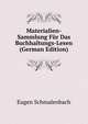 Materialien-Sammlung Fur Das Buchhaltungs-Lesen (German Edition), Eugen Schmalenbach 