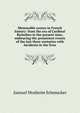 Memorable scenes in French history: from the era of Cardinal Richelieu to the present time, embracing the prominent events of the last three centuries with incidents in the lives, Samuel Mosheim Schmucker 