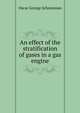 An effect of the stratification of gases in a gas engine, Oscar George Schmieman 