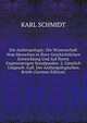 Die Anthropologie: Die Wissenschaft Vom Menschen in Ihrer Geschichtlichen Entwicklung Und Auf Ihrem Gegenwartigen Standpunkte. 2. Ganzlich Umgearb. Aufl. Der Anthropologischen Briefe (German Edition), Karl Schmidt 